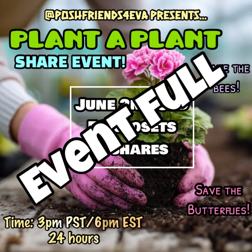 Event Over! Thx for a great event! See y’all next time! 🪴🤗